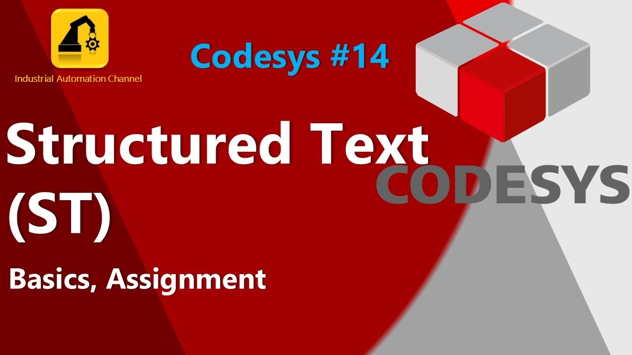 Structured Text (ST) in CODESYS | Basics, Syntax, and Assignment | Tutorial #14