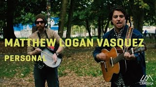 Matthew Logan Vasquez - Personal | LaMosiqa.com Oneshotsession