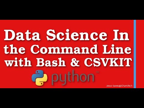 Data Science in the Command Line/ Terminal with Bash & Csvkit