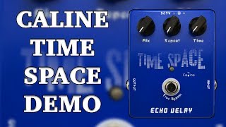 Video thumbnail for Caline - CP-17 Time Space Echo Delay - Delay Demo by Ryan Lutton