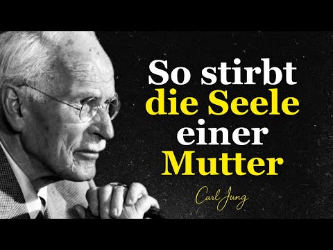 Die subtilste Art, wie ein Kind die Seele seiner Mutter langsam tötet – Carl Jung