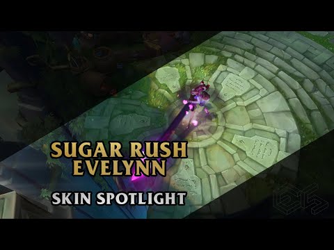 ► Sugar Rush Evelynn ◀ League of Legends ▂ Skin Spotlight