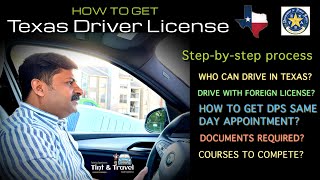 How to get Texas Driver License I Drive with foreign License ? | Required documents | Plano, Dallas