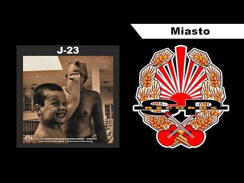 J-23 i KORPUS DYPLOMATYCZNY - Miasto [OFFICIAL AUDIO]