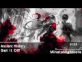 Nightcore - Ancient History by Set It Off