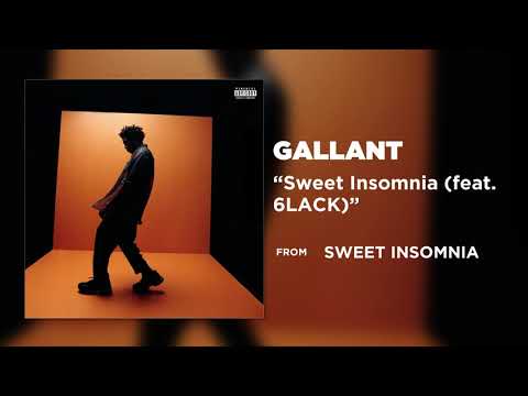 Gallant - Sweet Insomnia (feat. 6LACK) [Official Audio]