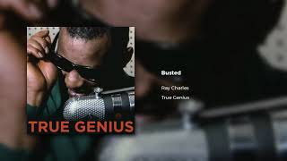 Ray Charles - Busted (Official Audio)