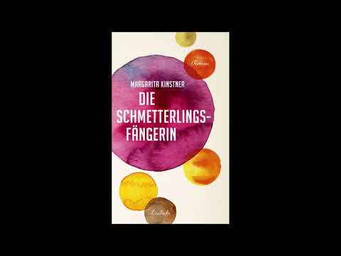 Margarita Kinstner liest aus ihrem zweiten Roman "Die Schmetterlingsfängerin"