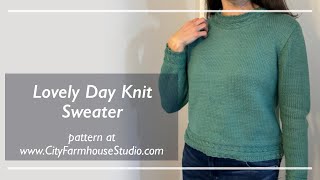 Knit Lovely Day Sweater Pattern Tutorial - How To Make