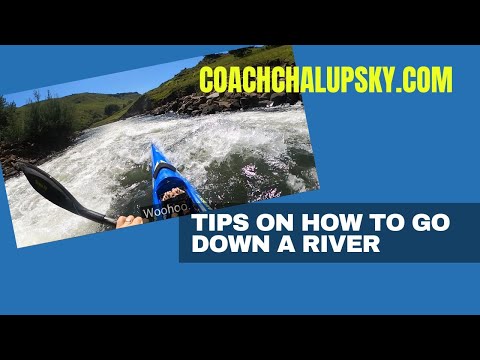 Tips For Going Down A River