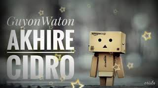 Download lagu Akhire cidro Guyonwaton mp3