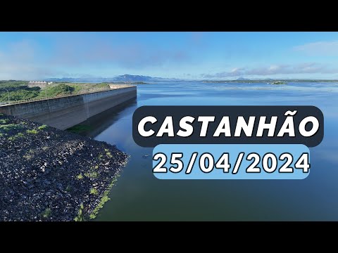 Sensacional Açude Castanhão Dados Atualizados Hoje 25/04/2024 Alto Santo - Jaguaribara Ceará