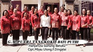 Download lagu Hanya Dia Gunung Batuku || GM.Putri Tangkoko Batuputih mp3