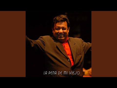 La Pena de Mi Viejo