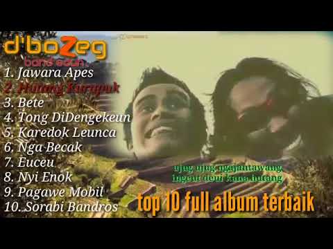 D'Bozeg full album terbaik + clip