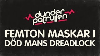 Cover art for Femton Maskar I Död Mans Dreadlock