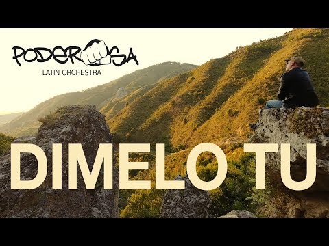 DIMELO TU  - Massimo Scalici y La PODEROSA