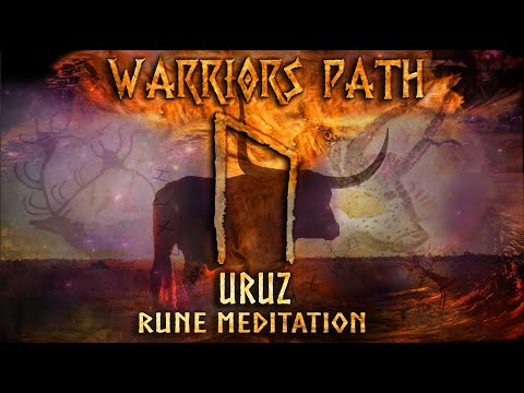 URUZ - Rune Meditation & Galdr - Ur - (Strength, Healing, Power) Warriors Path 2021