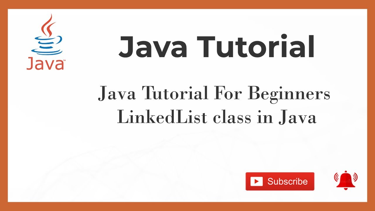 #25 Java Tutorial For Beginners ||  LinkedList class in Java