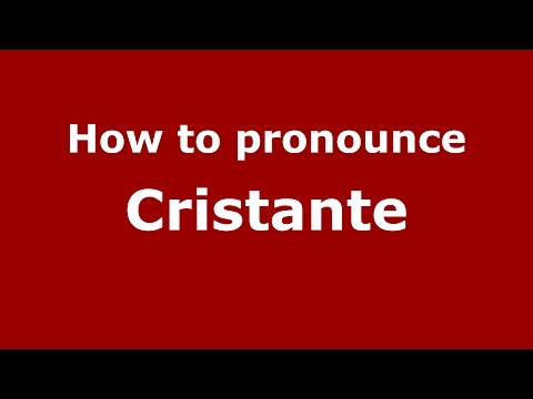 How to pronounce Cristante