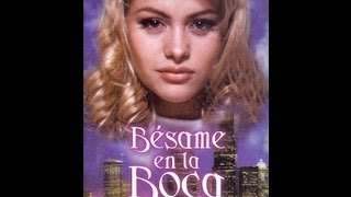 BÉSAME EN LA BOCA [Película completa, 1995] HQ