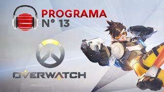 Punto.Gaming! TV S04E13 en VIVO | Especial Overwatch