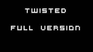Twisted - Full Version