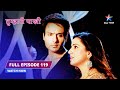 FULL EPISODE 119 Maa Ki Mamta Par Sawaal Tumhari Paakhi तुम्हारी पाखी Starbh
