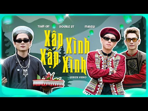 Xập Xình Xập Xình - Masew x Double2T x Tuan Cry | LYRIC VIDEO