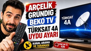 Eski Tip Arçelik - Grundig - Beko TV Türksat 4A Uydu Frekans Ayarı 202