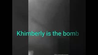 Khimberly is the bomb original sound
