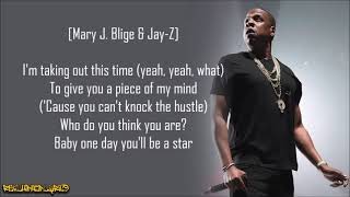 Jay-Z - Can&#39;t Knock the Hustle ft. Mary J. Blige (Lyrics)