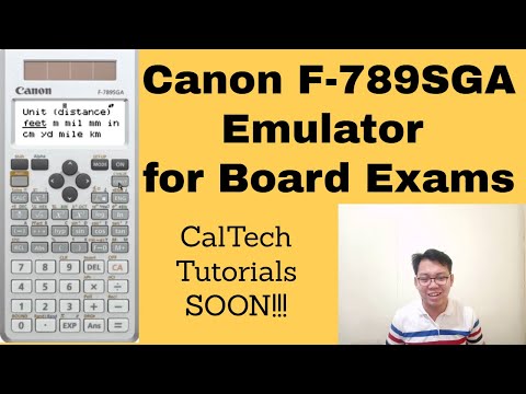 CANON F-789SGA Calculator Emulator for Board Exams - (Calculator Techniques Soon ^_^)