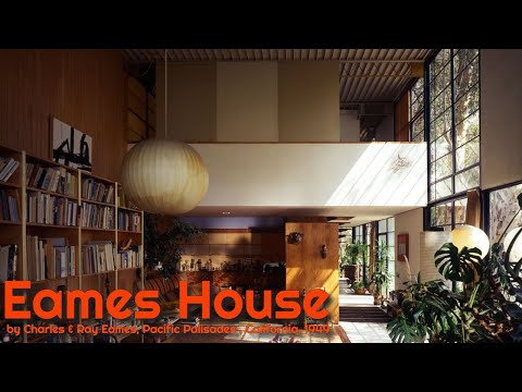 Eames House by Charles & Ray Eames [Architecture Enthusiast]