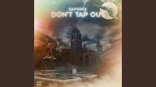 Dont Tap Out