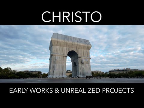 Christo - Early Works & Unrealized Projects