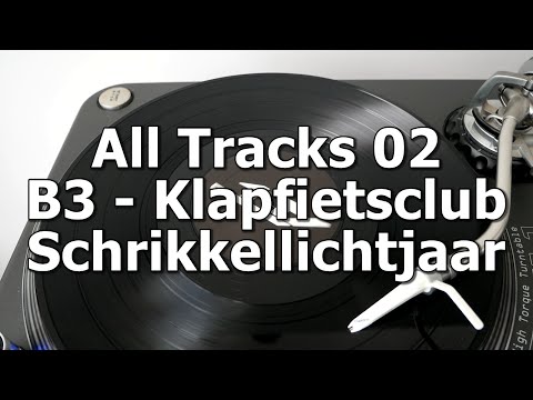 All Tracks 02 - B3 - Klapfietsclub - Schrikkellichtjaar