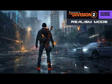 Realism Mode Guide – How the new mode really works | The Division 2