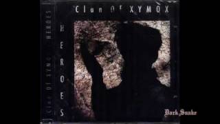 Clan Of Xymox - Be My Friend