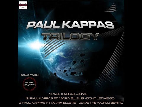 Paul Kappas - Trilogy - Official Music Trilogy Video 2018