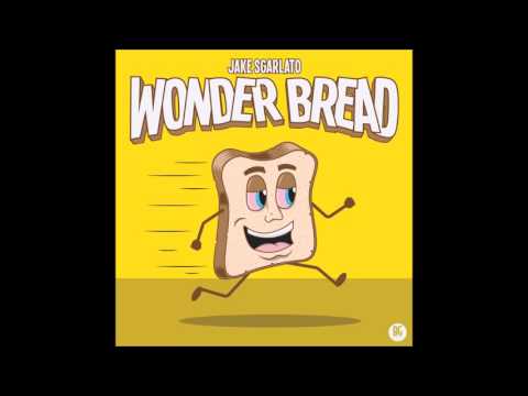 Jake Sgarlato - Wonder Bread