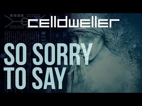 Video thumbnail for So Sorry to Say