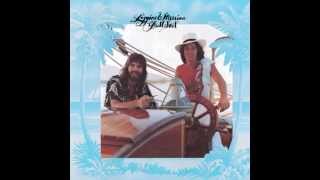 You Need a Man Coming to You - Loggins &amp; Messina