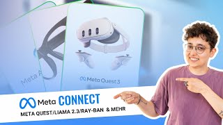 Meta Connect 2024 - Alles was Du wissen musst in 5 Minuten