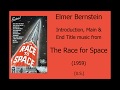 Elmer Bernstein: The Race for Space (1959)