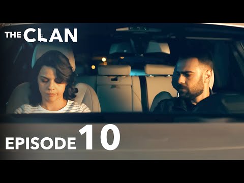 The Clan | Clanul Episode 10