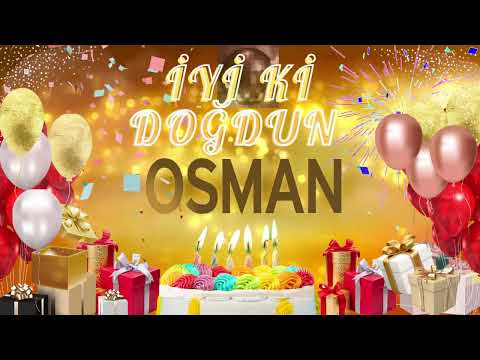 OSMAN – Ad Günün Mübarək Osman