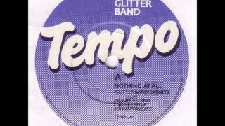 The Glitter Band - Nothing At All (rare single)