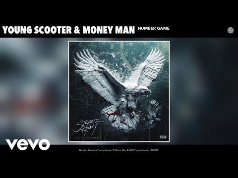 Young Scooter, Money Man - Number Game (Official Audio)
