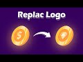 Replace Logo Quickly Make It Once Use It Several